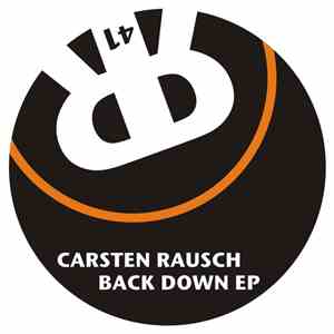 Carsten Rausch - Back Down EP