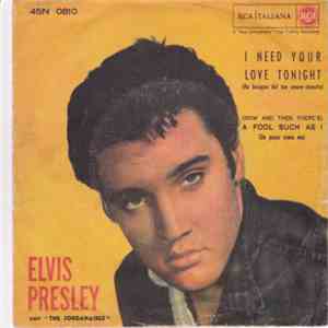 Elvis Presley Con The Jordanaires - I Need Your Love Tonight