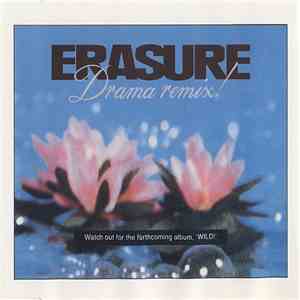 Erasure - Drama Remix!