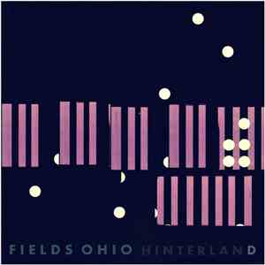 Fields Ohio - Hinterland