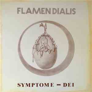 Flamen Dialis - Symptome - Dei