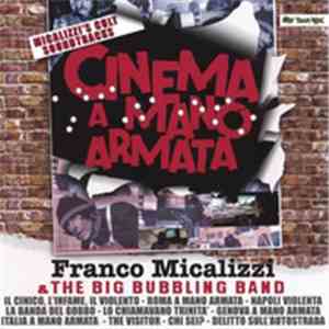 Franco Micalizzi & The Big Bubbling Band - Cinema A Mano Armata