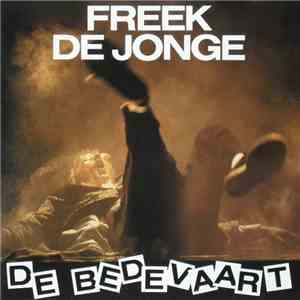 Freek de Jonge - De Bedevaart