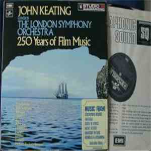 John Keating Conducts The London Symphony Orchestra - 250 Years Of Film Mus ...
