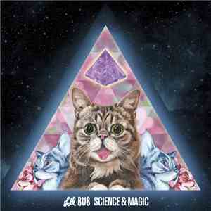Lil Bub  - Science & Magic
