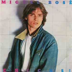 Miguel Bosé - Chicas