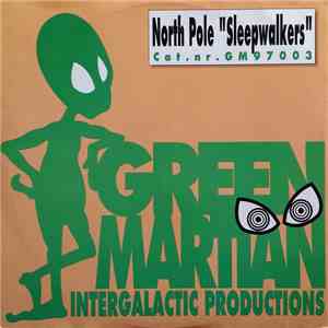 North Pole - Sleepwalkers