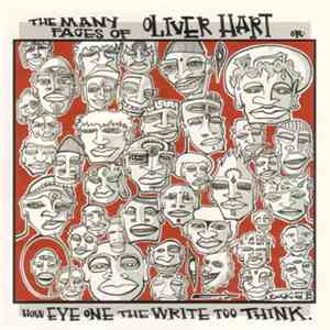 Oliver Hart - The Many Faces Of Oliver Hart, Or: How Eye One The Write Too  ...
