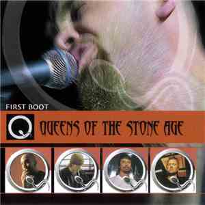Queens Of The Stone Age - First Boot