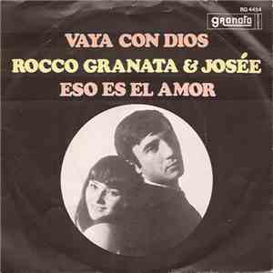 Rocco & Josée - Vaya Con Dios / Eso Es El Amor