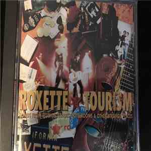 Roxette - Tourism