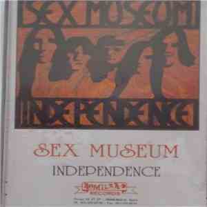 Sex Museum - Independence