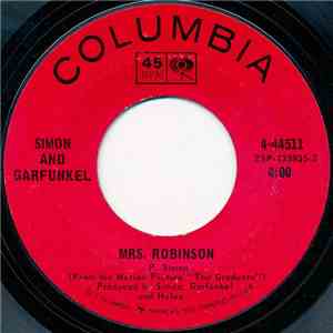 Simon And Garfunkel - Mrs. Robinson