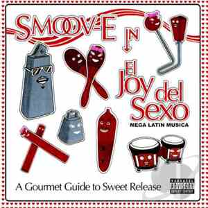 Smoov-E - El Joy Del Sexo