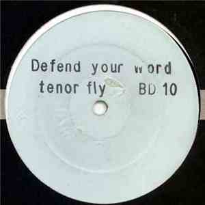 Tenor Fly - Defend Your Word