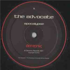 The Advocate - Apocalypse / Sell Your Soul
