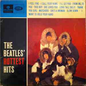 The Beatles - The Beatles' Hottest Hits
