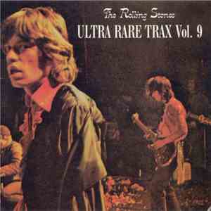The Rolling Stones - Ultra Rare Trax Vol. 9