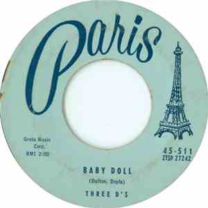 Three D's - Baby Doll