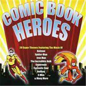 Various - Comic Book Heroes