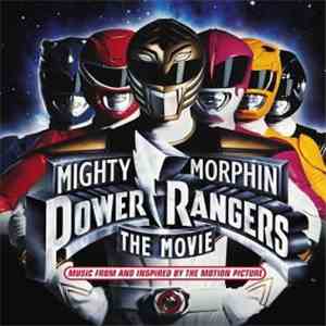Various - Mighty Morphin Power Rangers The Movie: Music From And Inspired B ...