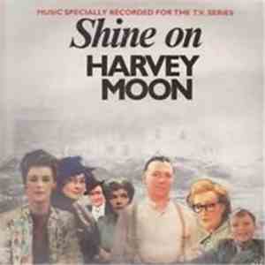 Various - Shine On Harvey Moon