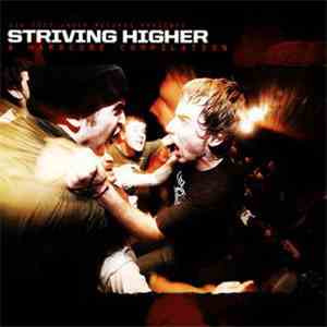 Various - Striving Higher (A Hardcore Compilation)