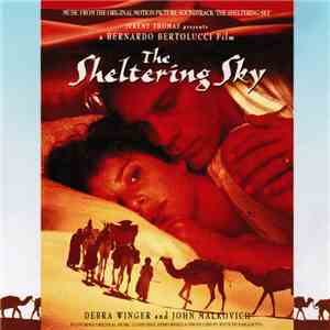 Various - The Sheltering Sky (Music From The Original Motion Picture Soundt ...