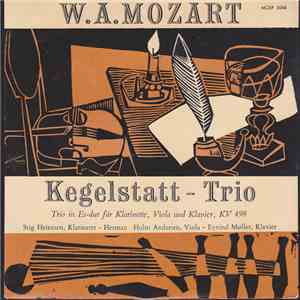 W.A.Mozart, Stig Heinesen, Hermann Holm Andersen, Eyvind Møller - Kegelstat ...