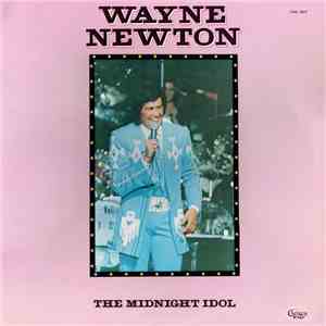 Wayne Newton - The Midnight Idol