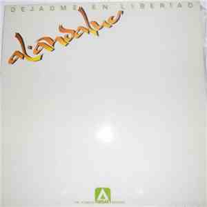 Al-Andalus  - Dejadme En Libertad