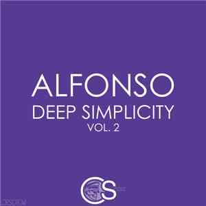 Alfonso - Deep Simplicity Vol. 2