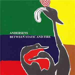 Andersens - Between Static And Fire