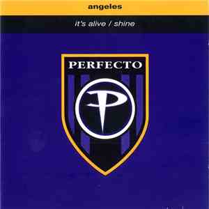 Angeles - It's Alive / Shine