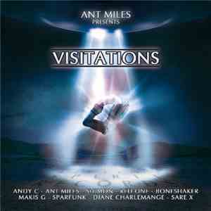 Ant Miles - Visitations
