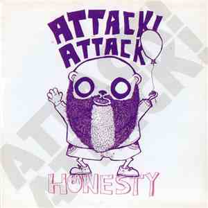 Attack! Attack! - Honesty