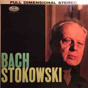 Bach, Stokowski - Bach • Stokowski
