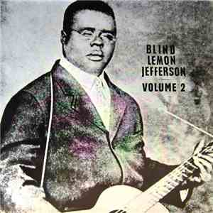 Blind Lemon Jefferson - Volume 2