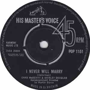 Chas McDevitt & Shirley Douglas - I Never Will Marry
