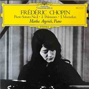Chopin, Martha Argerich - Frédéric Chopin · Martha Argerich