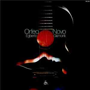 Egberto Gismonti - Orfeo Novo