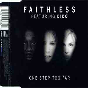 Faithless - One Step Too Far