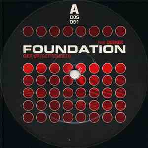 Foundation Feat. Deskee - Get Up (September)
