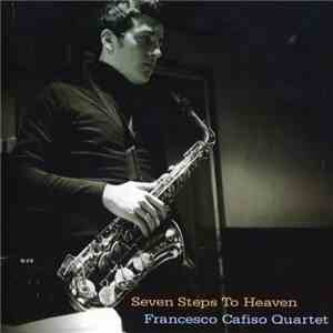 Francesco Cafiso Quartet - Seven Steps To Heaven