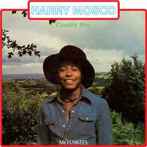 Harry Mosco - Country Boy (Mr. Funkees)