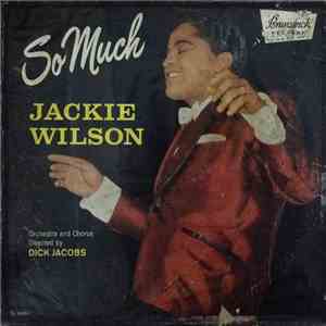 Jackie Wilson - So Much