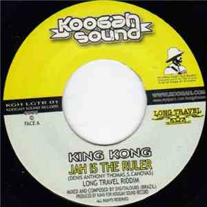 King Kong / Dada Yute - Jah Is The Ruler / War And Crime