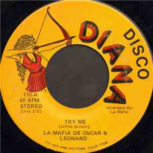 La Mafia De Oscar & Leonard - Try Me