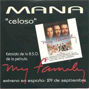 Maná - Celoso