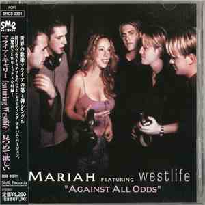 Mariah Carey Featuring Westlife - Against All Odds (Take A Look At Me Now)